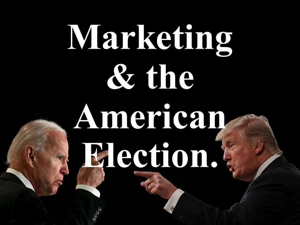 Marketing and the American election.